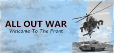 ALL OUT WAR : Welcome To The Front