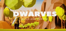 Dwarves: build and survive