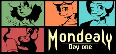 Mondealy: Day One