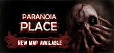 PARANOIA PLACE