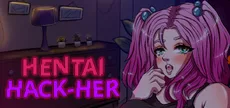 Hentai Hack-Her