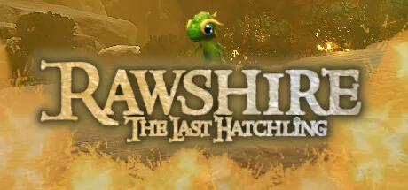 Rawshire The Last Hatchling