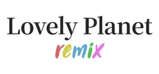 Lovely Planet Remix