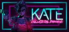Kate: Collateral Damage