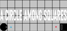 A Circle Among Squares