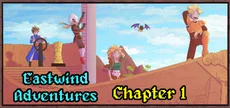Eastwind Adventures: Chapter 1