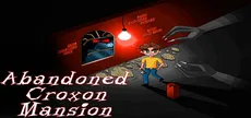 Abandoned Croxon Mansion