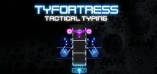 Tyfortress: Tactical Typing