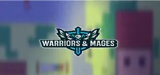 Warriors & Mages