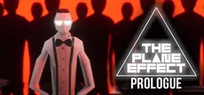 The Plane Effect Prologue