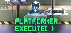 Platformer::Execute();