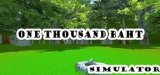 One thousand baht simulator