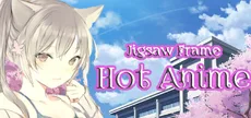 Jigsaw Frame: Hot Anime