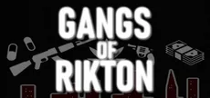Gangs of Rikton