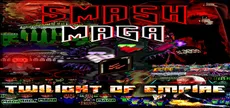 Smash MAGA! Trump Zombie Apocalypse: Twilight of Empire