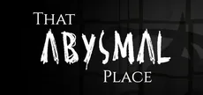 That Abysmal Place