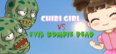 Chibi Girl VS Evil Zombie Dead