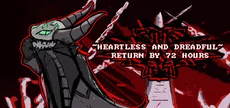 Heartless & Dreadful : Return by 72 Hours