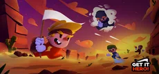 Get it, Hero!
