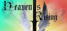 Heaven's Rising