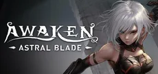 Awaken - Astral Blade