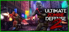 Ultimate Zombie Defense 2
