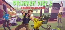 Drunken Fist 2: Zombie Hangover