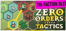 Zero Orders Tactics