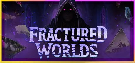 Fractured Worlds