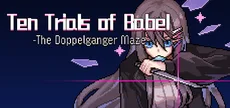 Ten Trials of Babel: The Doppelganger Maze