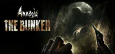Amnesia: The Bunker