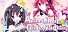 Animal Trail ☆ Girlish Square