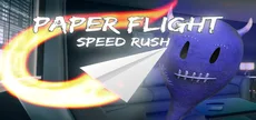 Paper Flight - Speed Rush