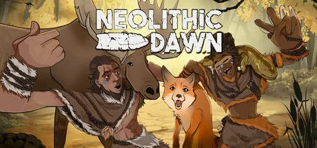 Neolithic Dawn