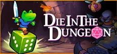 Die in the Dungeon