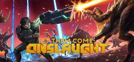 Let Them Come: Onslaught