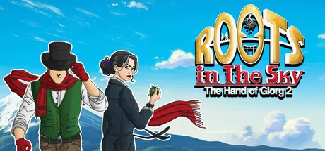 Roots in the Sky - The Hand of Glory 2