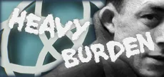 Heavy Burden