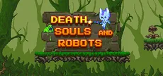 Death, Soul & Robots