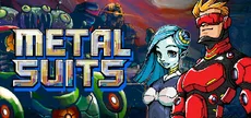 METAL SUITS: Контратака