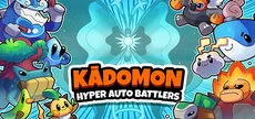 Kādomon: Hyper Auto Battlers