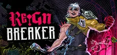 Reignbreaker